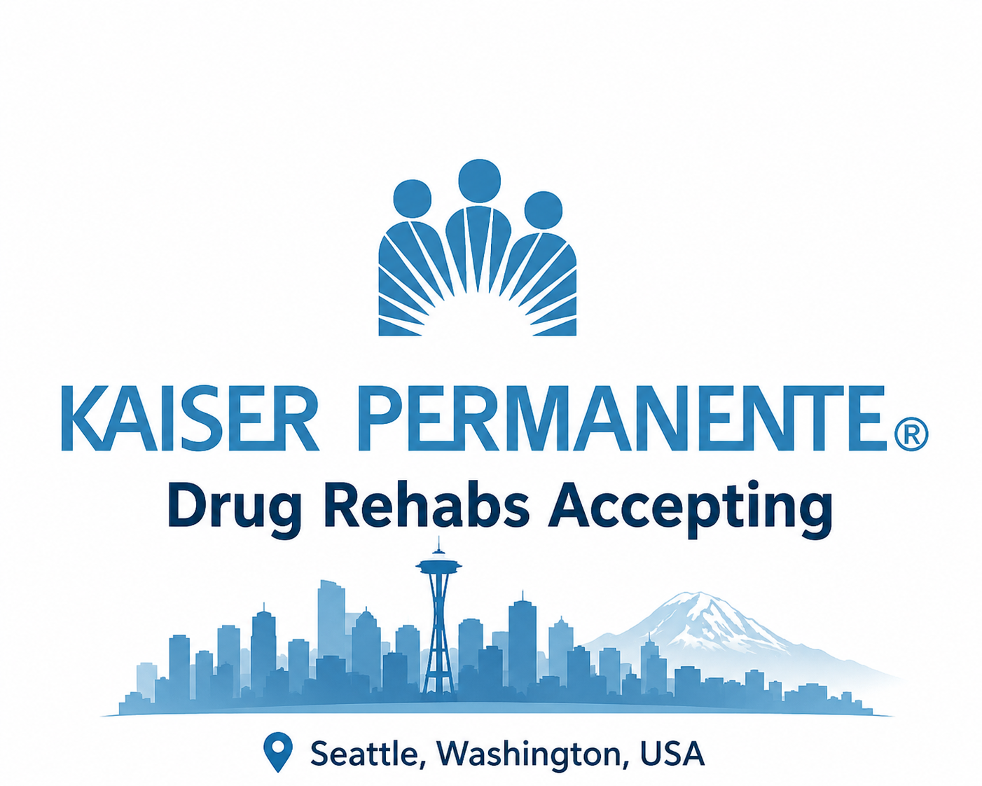 best drug rehabs Seattle accepting Kaiser